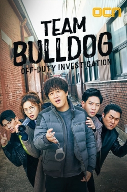 Team Bulldog: Off-Duty Investigation Team Bulldog: Off-Duty Investigation