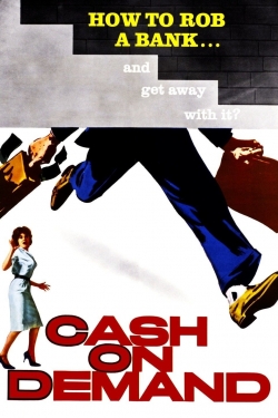 Cash on Demand Cash on Demand