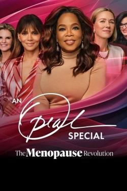 An Oprah Winfrey Special: The Menopause Revolution An Oprah Winfrey Special: The Menopause Revolution