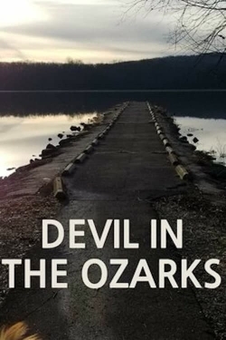 Devil in the Ozarks Devil in the Ozarks