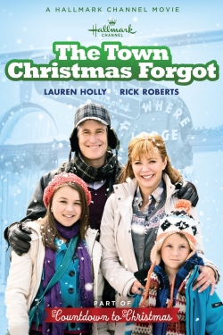 The Town Christmas Forgot The Town Christmas Forgot