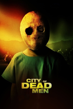 City of Dead Men City of Dead Men