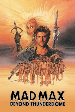 Mad Max Beyond Thunderdome Mad Max Beyond Thunderdome