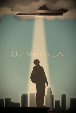 Our Man In L.A. Our Man In L.A.