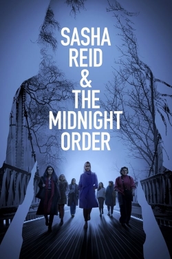 Sasha Reid and the Midnight Order Sasha Reid and the Midnight Order