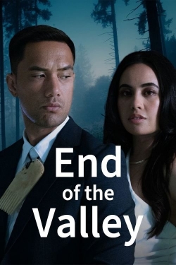 End of the Valley End of the Valley
