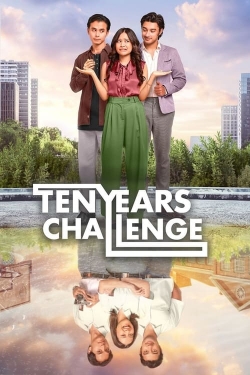 Ten Years Challenge Ten Years Challenge