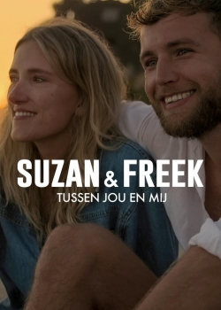 Suzan & Freek: Between You & Me Suzan & Freek: Between You & Me
