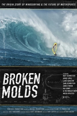 Broken Molds Broken Molds