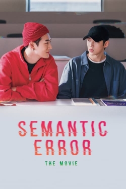 Semantic Error: The Movie Semantic Error: The Movie