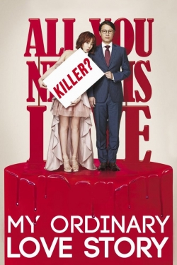My Ordinary Love Story My Ordinary Love Story