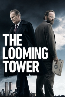 The Looming Tower The Looming Tower