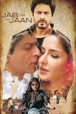 Jab Tak Hai Jaan Jab Tak Hai Jaan