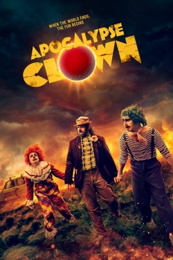 Apocalypse Clown Apocalypse Clown