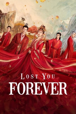 Lost You Forever Lost You Forever