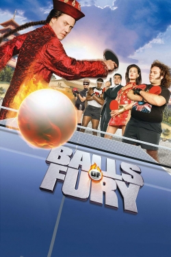 Balls of Fury Balls of Fury