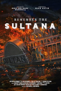 Remember the Sultana Remember the Sultana