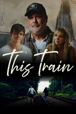 This Train This Train