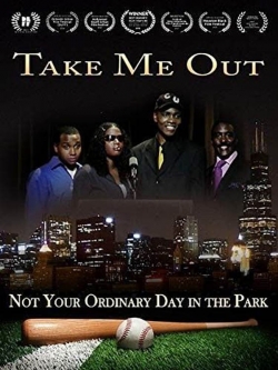 Take Me Out Take Me Out