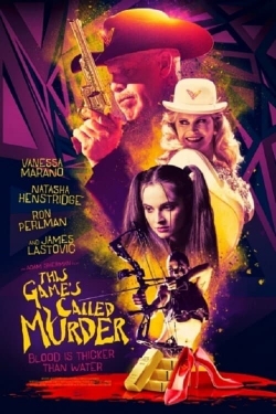 This Game's Called Murder This Game's Called Murder