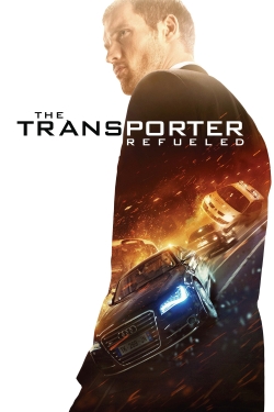 The Transporter Refueled The Transporter Refueled