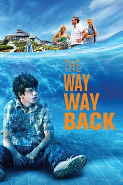 The Way Way Back The Way Way Back