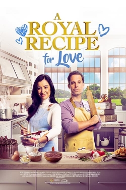 A Royal Recipe for Love A Royal Recipe for Love