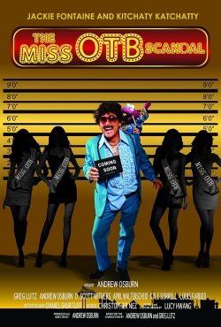 The Miss OTB Scandal The Miss OTB Scandal