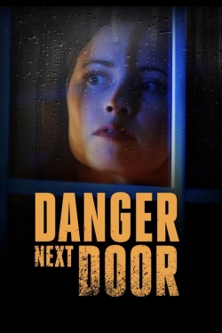 The Danger Next Door The Danger Next Door