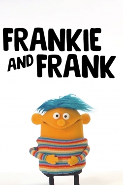 Frankie and Frank Frankie and Frank