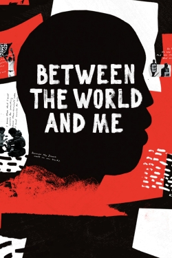 Between the World and Me Between the World and Me