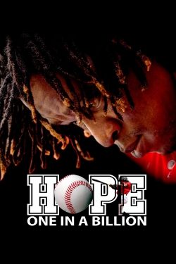 Hope: One in a Billion Hope: One in a Billion