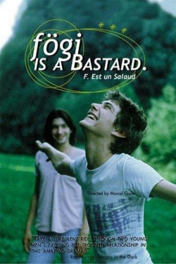 Fögi Is a Bastard Fögi Is a Bastard