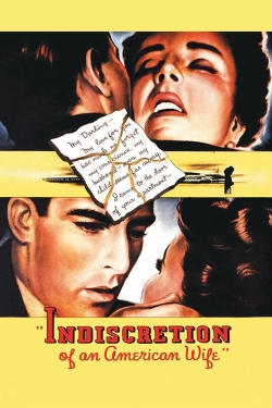 Indiscretion of an American Wife Indiscretion of an American Wife