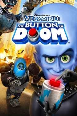 Megamind: The Button of Doom Megamind: The Button of Doom