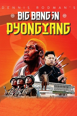 Dennis Rodman's Big Bang in PyongYang Dennis Rodman's Big Bang in PyongYang