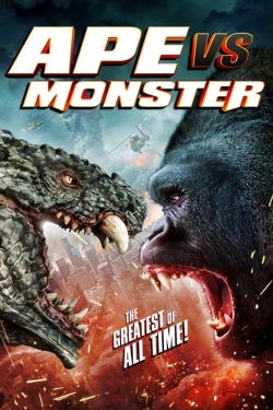 Ape vs. Monster Ape vs. Monster