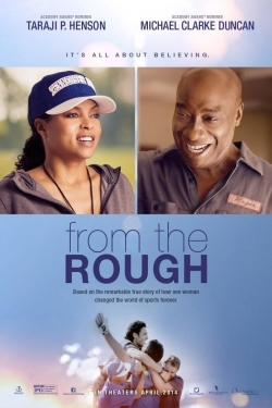 From the Rough From the Rough
