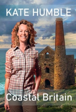 Kate Humble's Coastal Britain Kate Humble's Coastal Britain