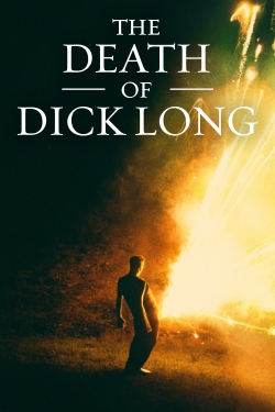 The Death of Dick Long The Death of Dick Long