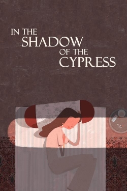 In the Shadow of the Cypress In the Shadow of the Cypress