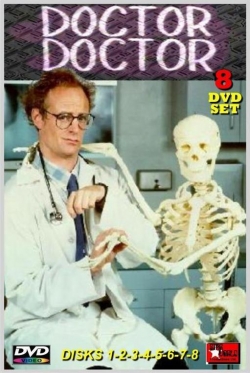Doctor, Doctor Doctor, Doctor