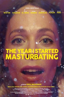 The Year I Started Masturbating The Year I Started Masturbating