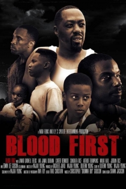 Blood First Blood First
