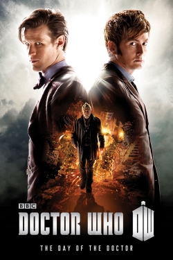 Doctor Who: The Day of the Doctor Doctor Who: The Day of the Doctor