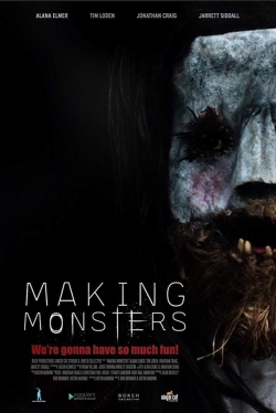 Making Monsters Making Monsters