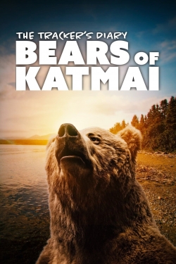 The Tracker's Diary: Bears of Katmai The Tracker's Diary: Bears of Katmai