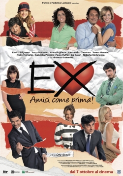 Ex - Amici come prima! Ex - Amici come prima!
