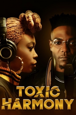 Toxic Harmony Toxic Harmony