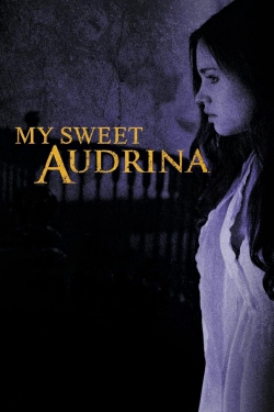 My Sweet Audrina My Sweet Audrina